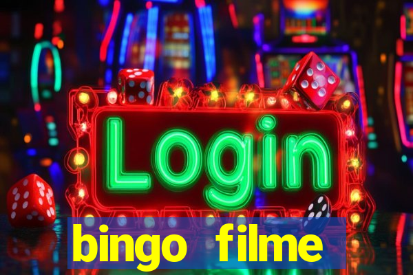 bingo filme assistir online